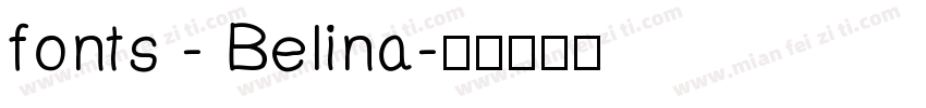 fonts - Belina字体转换